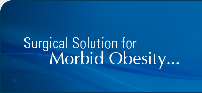 Surgical Solution for Morbid Obesity